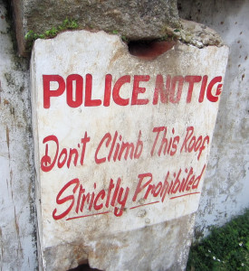 Don't climb this Roof