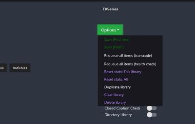 Tdarr - Libraries - Options